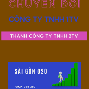 Chuyển Đổi Công Ty TNHH 1TV Thành Công Ty TNHH 2TV