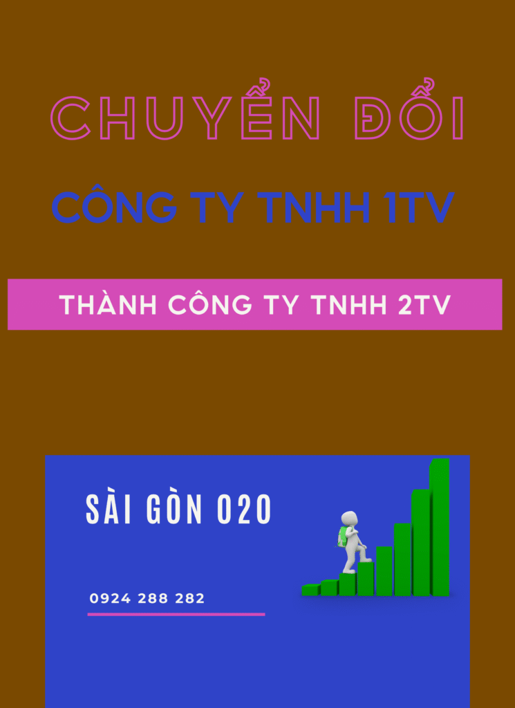 Chuyển Đổi Công Ty TNHH 1TV Thành Công Ty TNHH 2TV