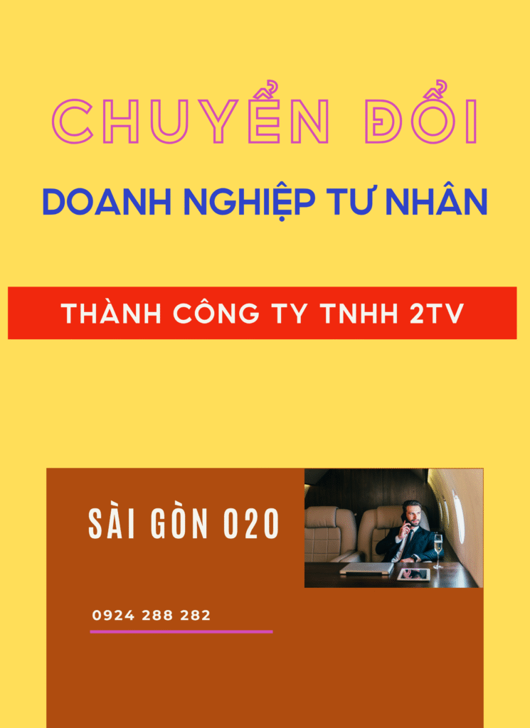 Chuyển Đổi Doanh Nghiệp Tư Nhân Thành Công Ty TNHH 2TV