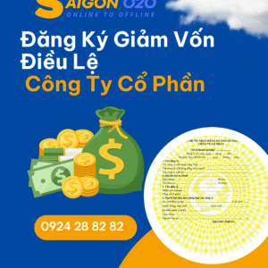 Đăng Ký Giảm Vốn Điều Lệ Công Ty Cổ Phần