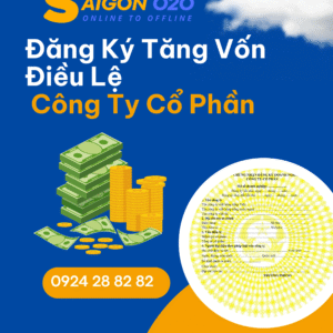 Đăng Ký Tăng Vốn Điều Lệ Công Ty Cổ Phần