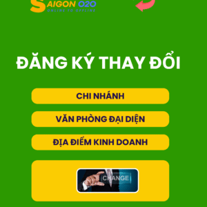 Thay Đổi Chi Nhánh, Văn Phòng, Địa Điểm Kinh Doanh