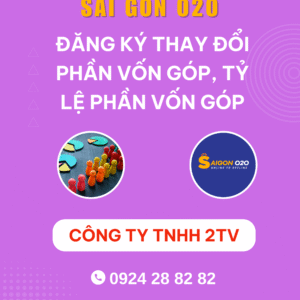 Thay đổi phần vốn góp, tỷ lệ phần vốn góp của thành viên công ty TNHH 2TV