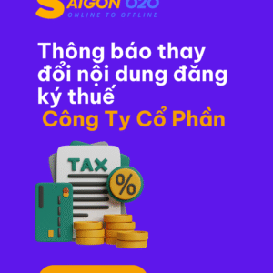 Thông Báo Thay Đổi Nội Dung Đăng Ký Thuế Công Ty Cổ Phần
