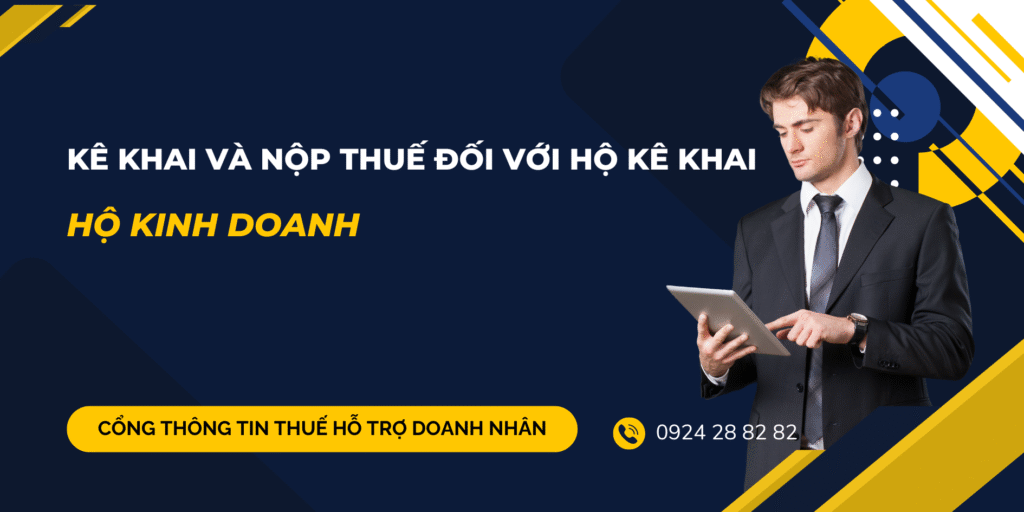 Kê khai và nộp thuế đối với hộ kê khai