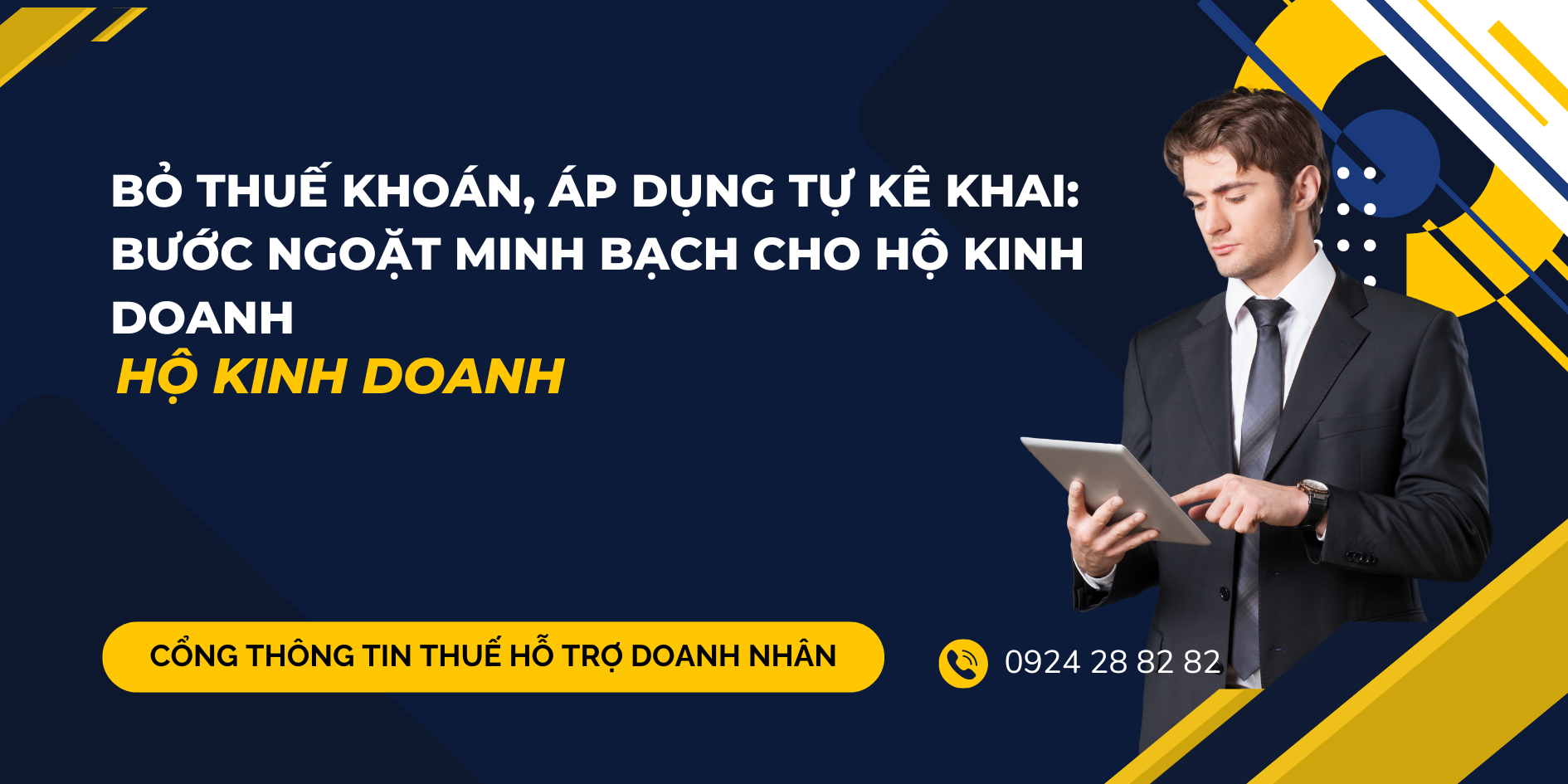 Bỏ thuế khoán, áp dụng tự kê khai: Bước ngoặt minh bạch cho hộ kinh doanh