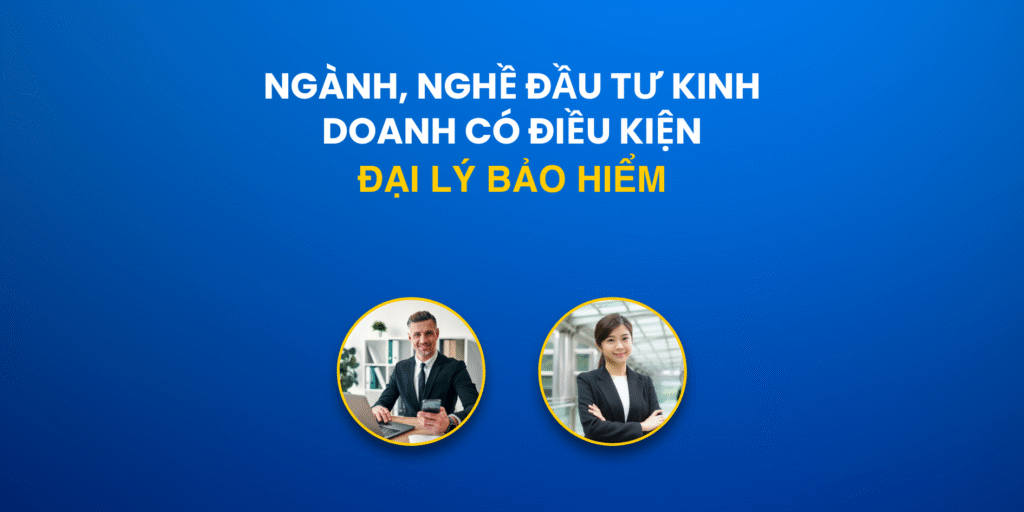 Đại lý bảo hiểm: Điều kiện hoạt động và yêu cầu pháp lý