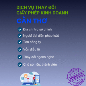Dịch Vụ Thay Đổi Giấy Phép Kinh Doanh Cần Thơ