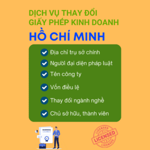 Dịch Vụ Thay Đổi Giấy Phép Kinh Doanh Hồ Chí Minh
