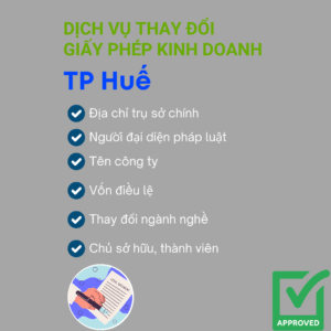 Dịch Vụ Thay Đổi Giấy Phép Kinh Doanh Huế