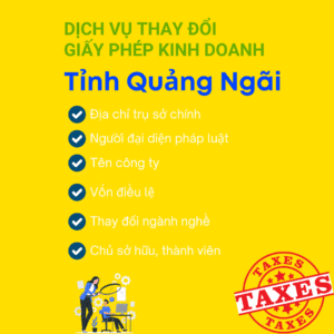 Dịch Vụ Thay Đổi Giấy Phép Kinh Doanh Quảng Ngãi