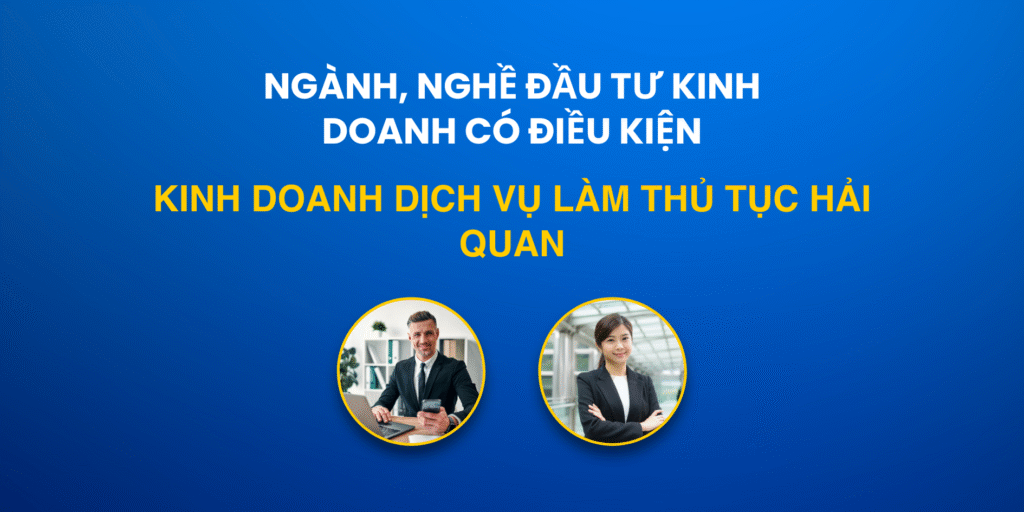 Điều kiện trở thành đại lý làm thủ tục hải quan