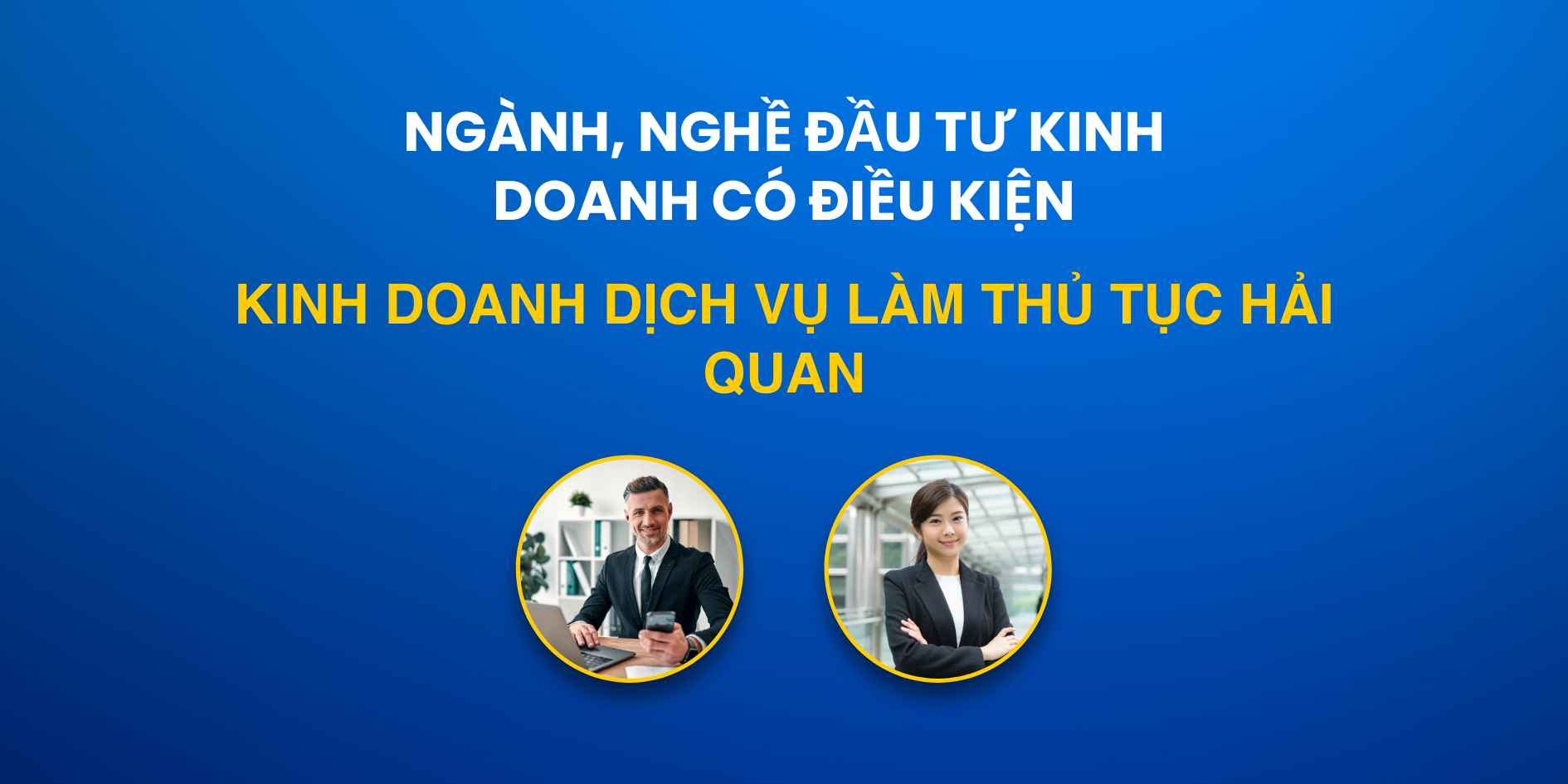 Điều kiện trở thành đại lý làm thủ tục hải quan