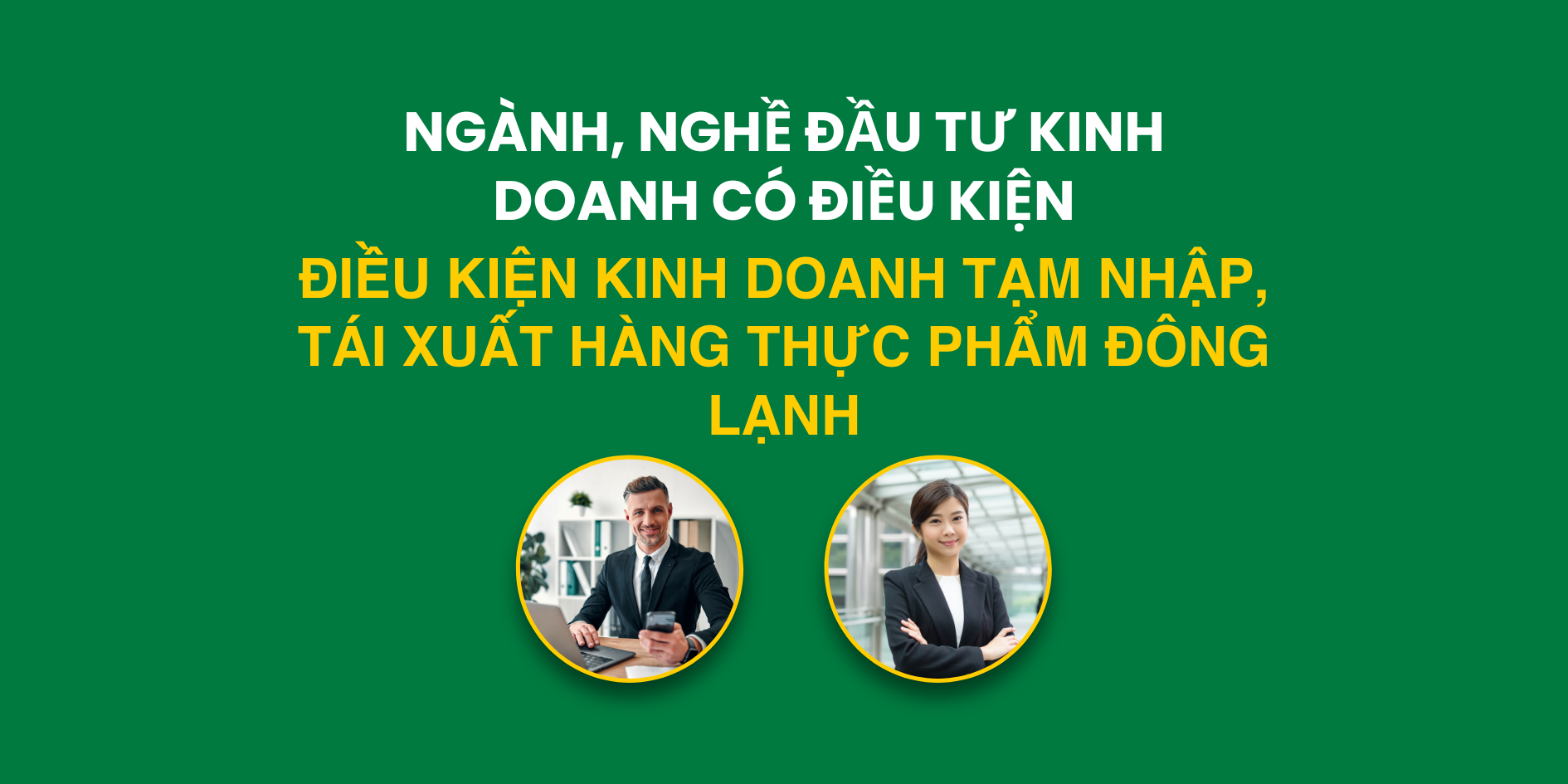 Kinh doanh tạm nhập, tái xuất hàng thực phẩm đông lạnh