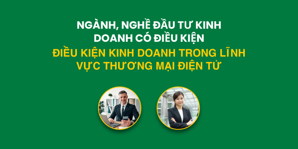 Điều kiện Kinh doanh trong lĩnh vực Thương mại điện tử