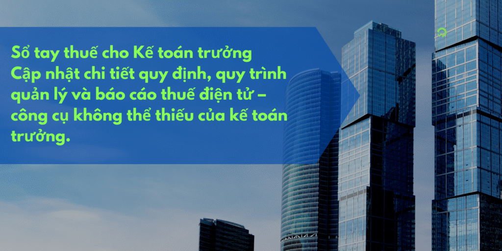 Sổ tay thuế cho Kế toán trưởng