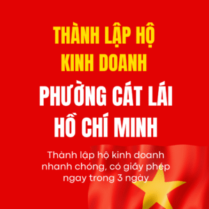 Thành Lập Hộ Kinh Doanh Phường Cát Lái