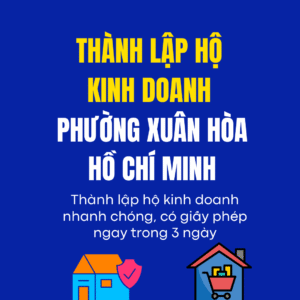Thành Lập Hộ Kinh Doanh Phường Xuân Hòa