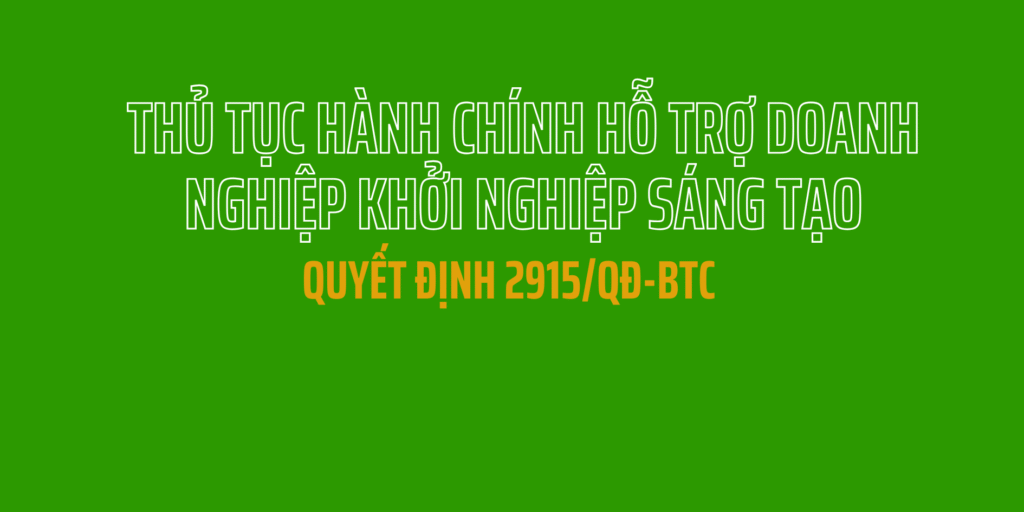 Thủ tục hành chính hỗ trợ doanh nghiệp khởi nghiệp sáng tạo