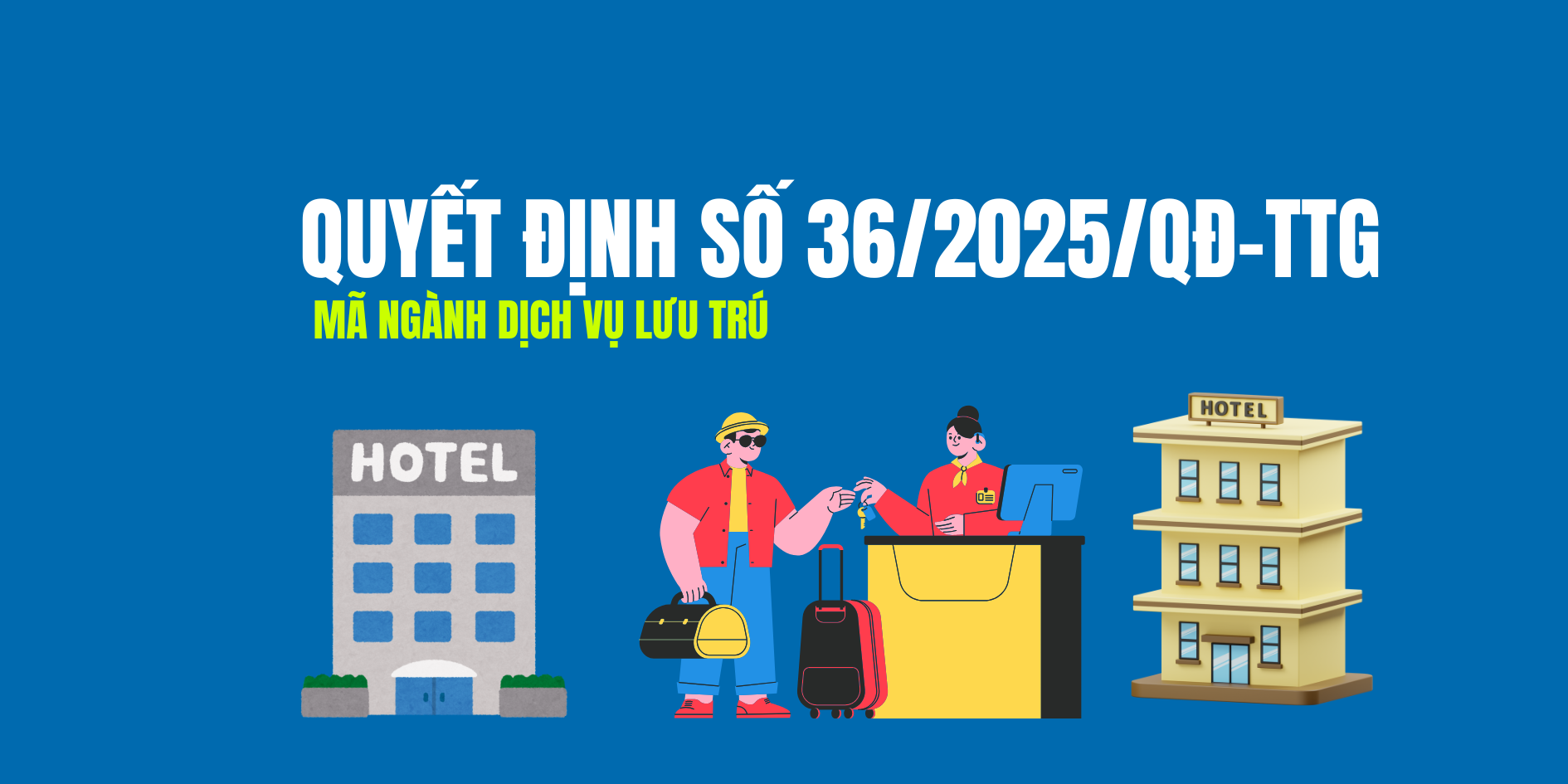 Mã ngành Dịch vụ lưu trú