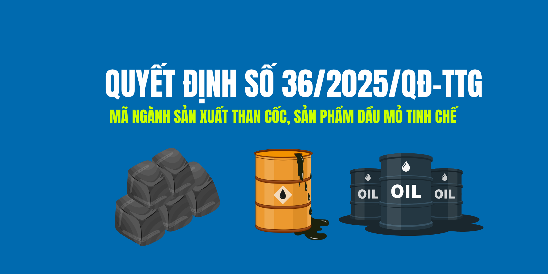 mã ngành Sản xuất than cốc, sản phẩm dầu mỏ tinh chế