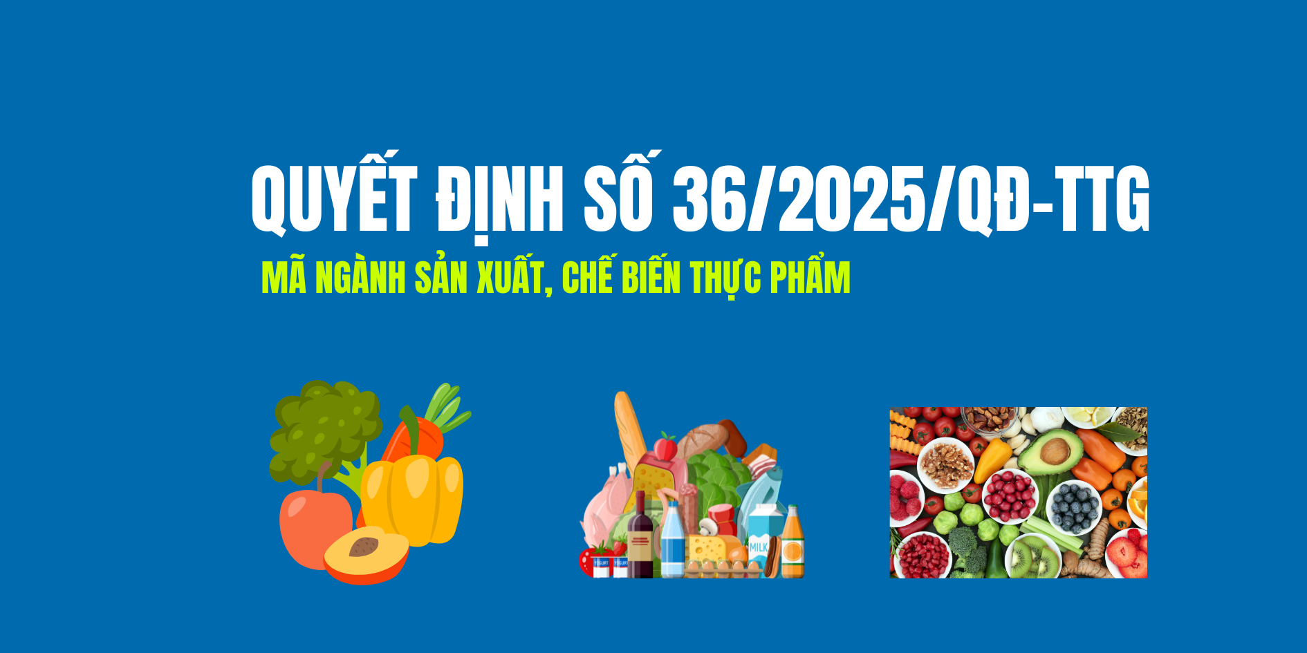 Mã ngành sản xuất, chế biến thực phẩm