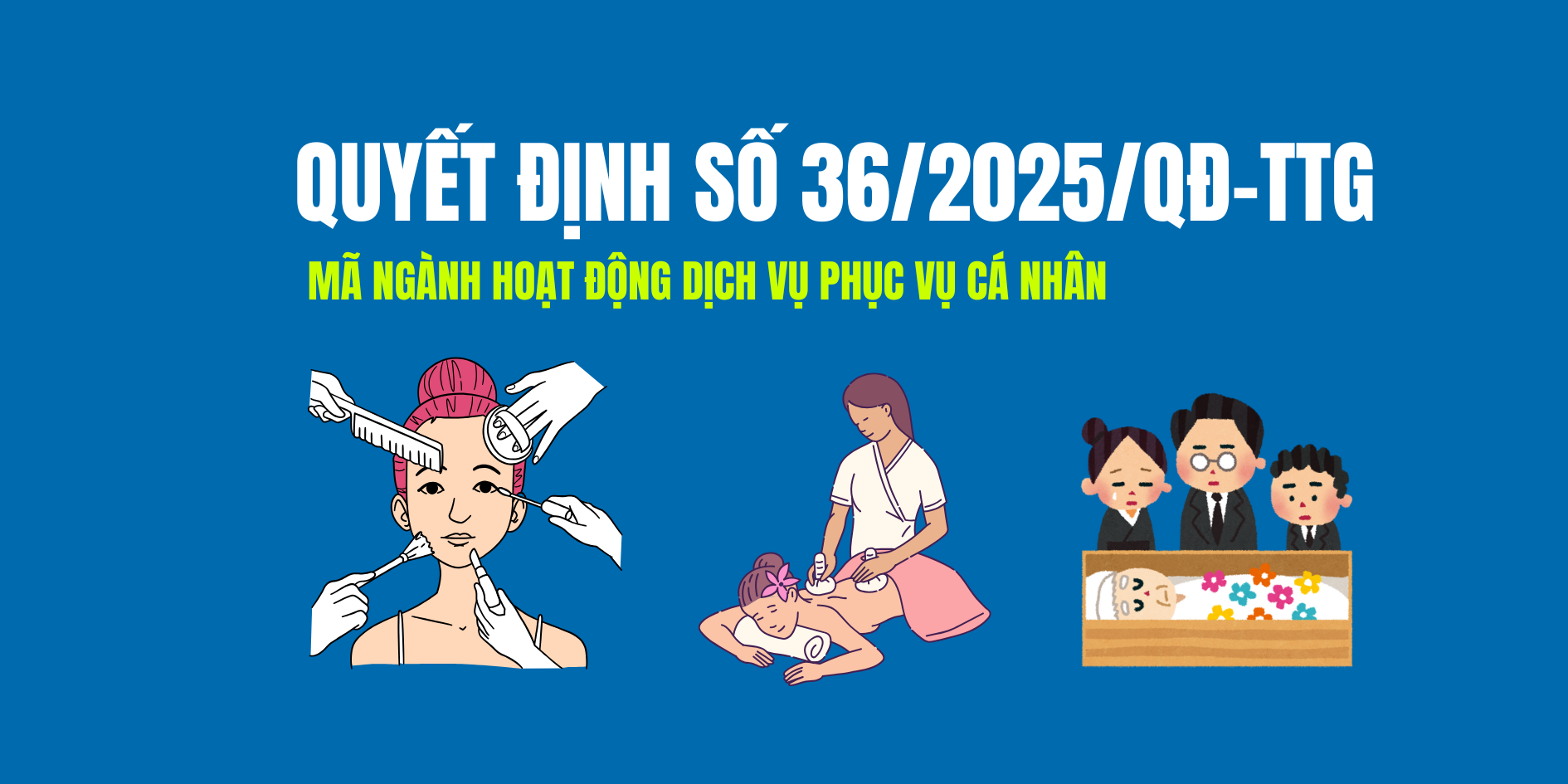 Mã ngành Hoạt động dịch vụ phục vụ cá nhân
