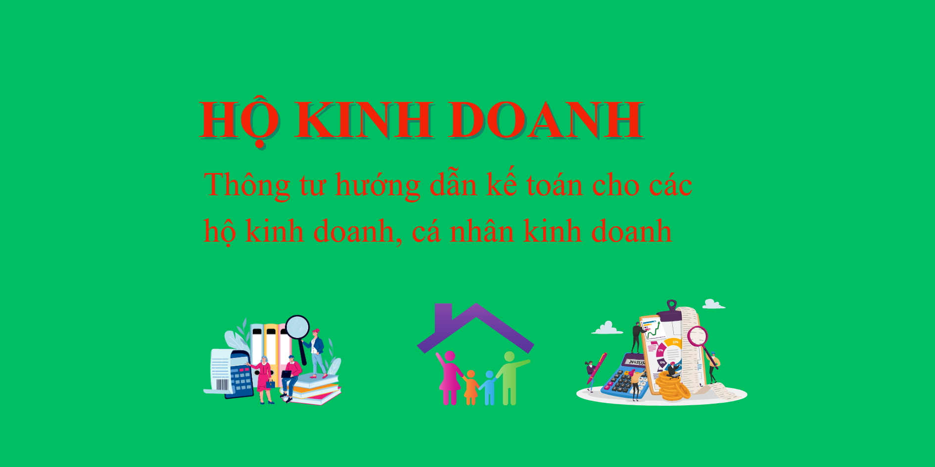 Thông tư hướng dẫn kế toán cho các hộ kinh doanh, cá nhân kinh doanh