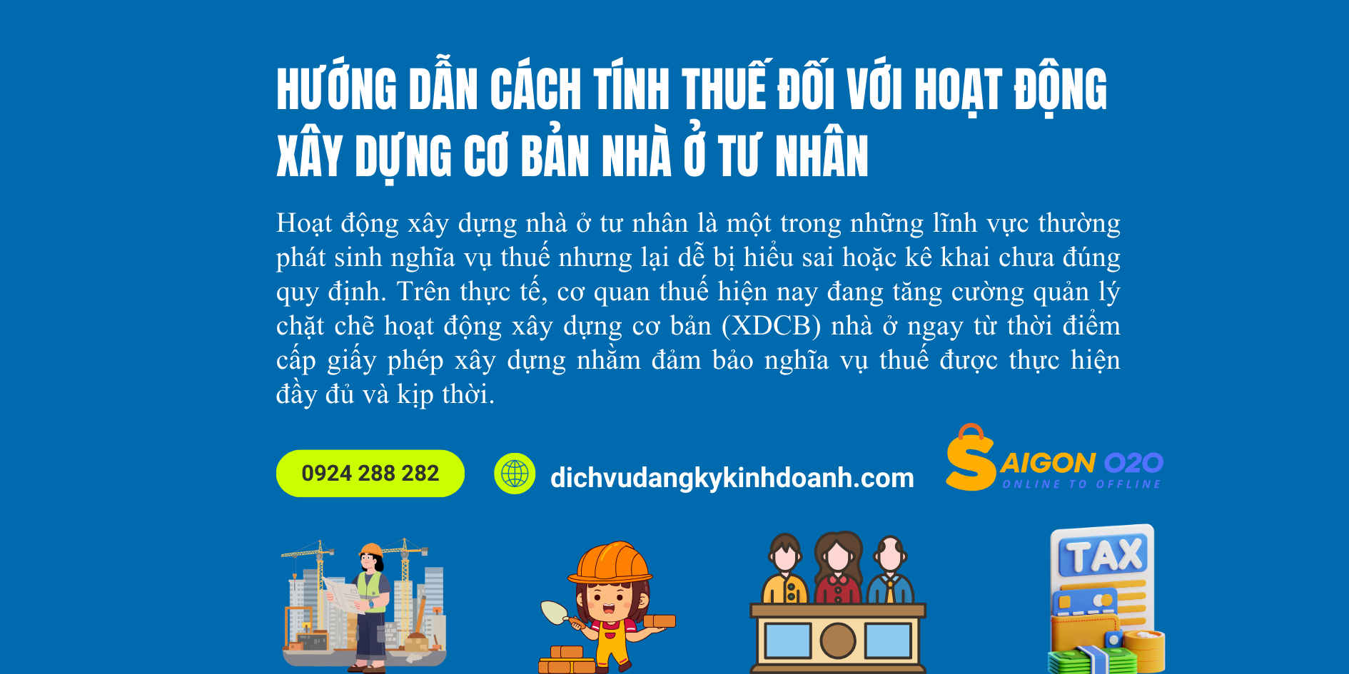 Hướng dẫn cách tính thuế đối với hoạt động xây dựng cơ bản nhà ở tư nhân
