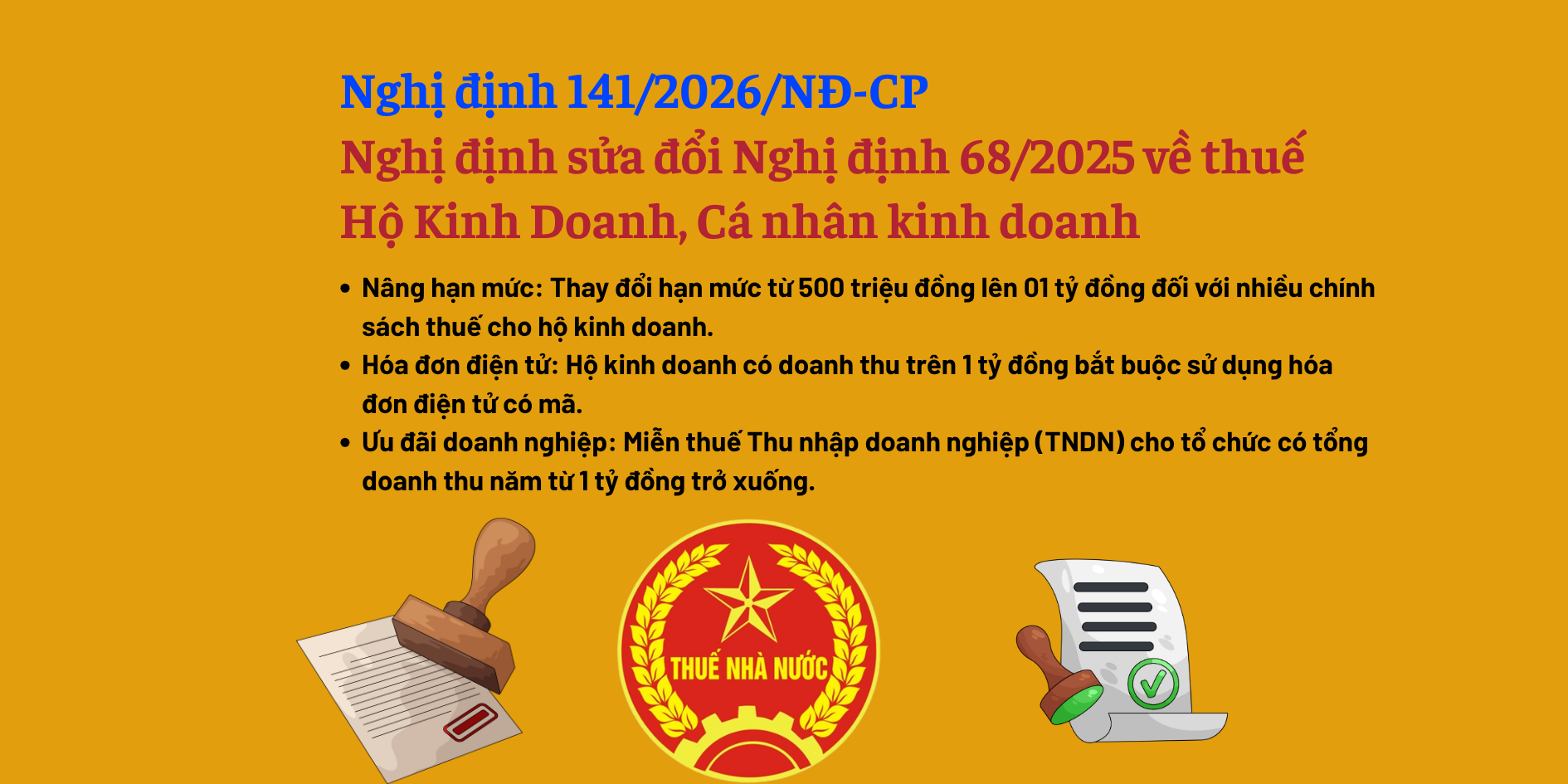 Nghị định 141/2026/NĐ-CP (Nghị định sửa đổi Nghị định 68/2025) về thuế Hộ Kinh Doanh
