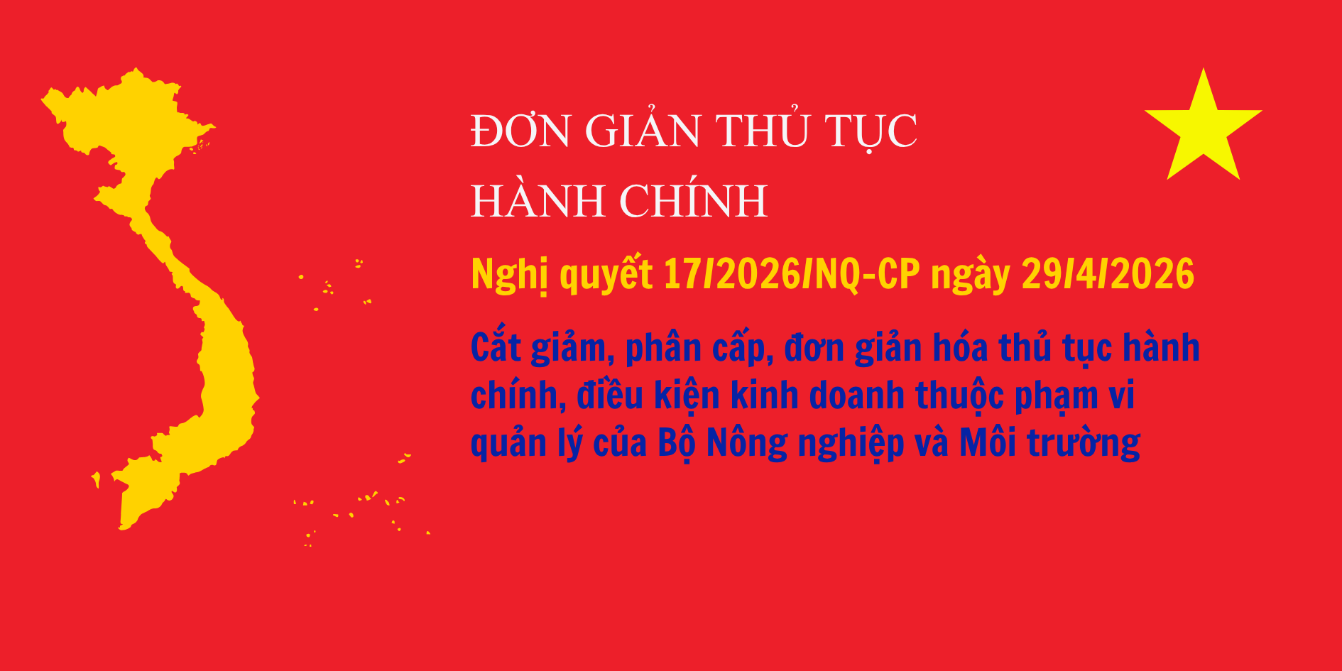 Tháo gỡ nút thắt pháp lý theo Nghị quyết 17/2026/NQ-CP thuộc Bộ Nông nghiệp và Môi trường