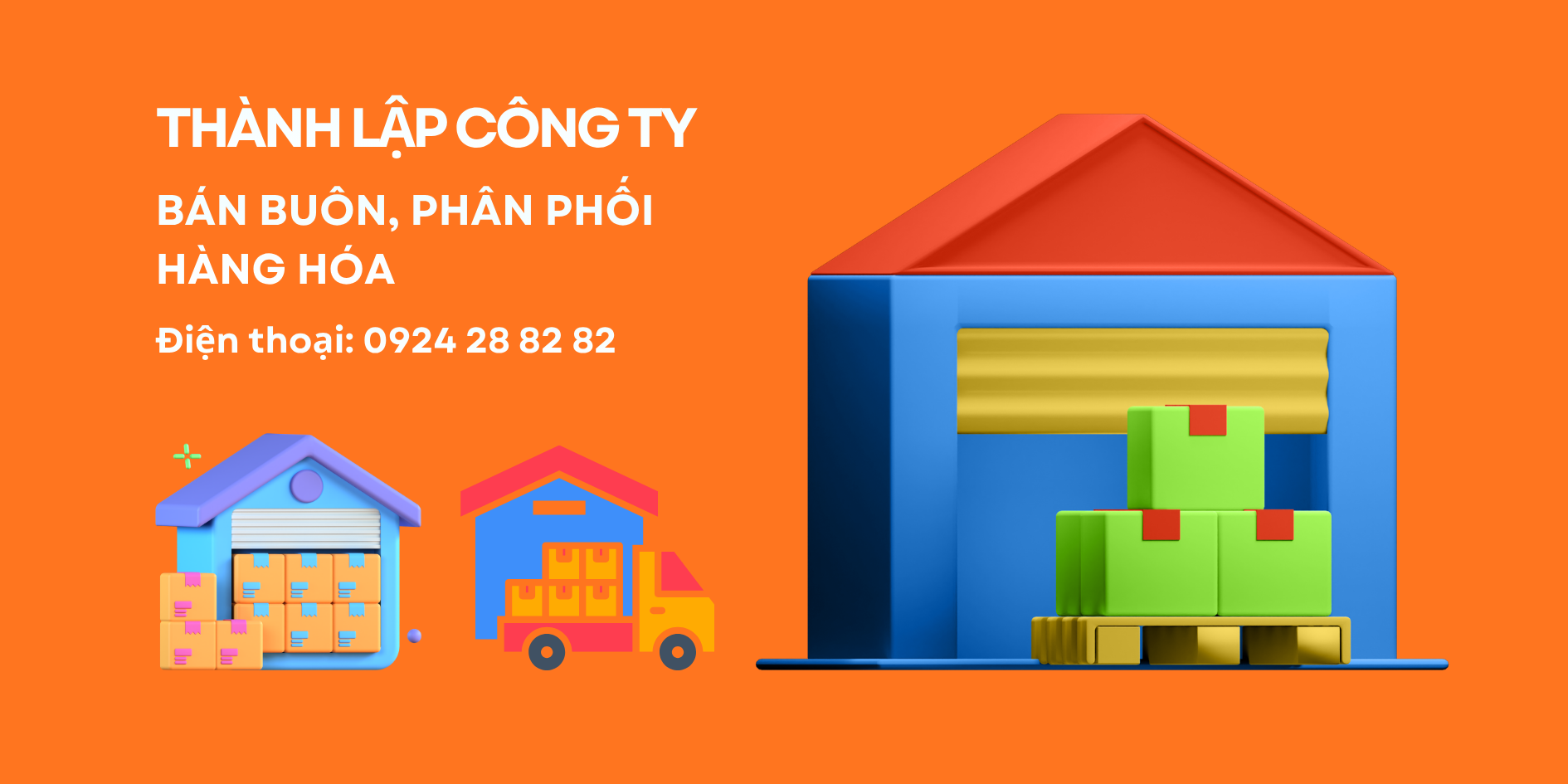 Thành Lập Công Ty Bán Buôn, Mở Tổng Kho Phân Phối