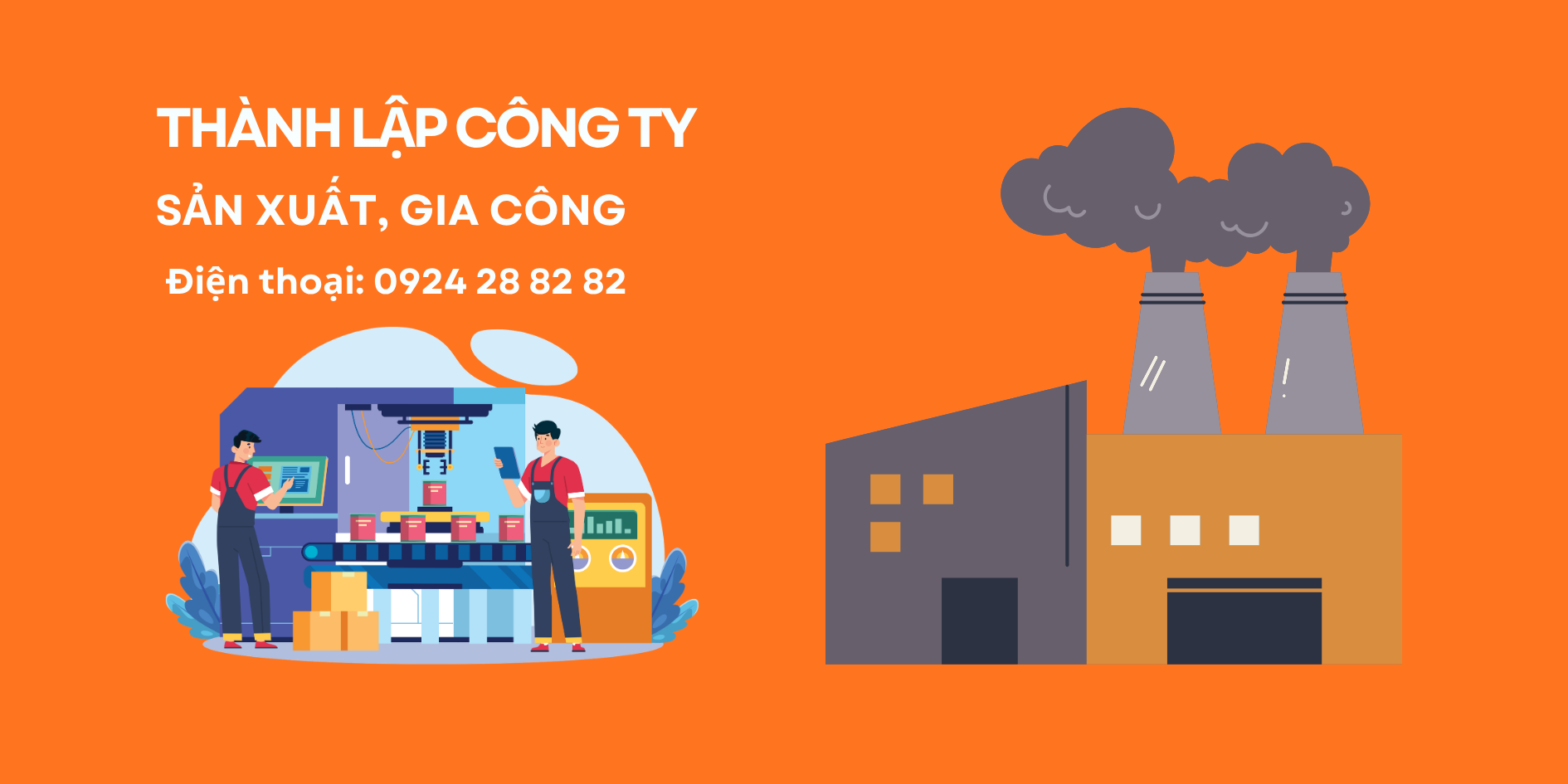 Thành Lập Công Ty Sản Xuất, Gia Công Hàng Hóa Mới Nhất
